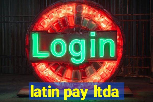 latin pay ltda